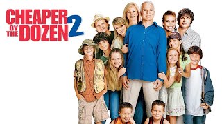 Cheaper By the Dozen 2 2005 Film  Steve Martin Eugene Levy Hilary Duff  Review [upl. by Ernestine]