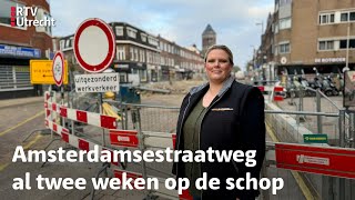 Amsterdamsestraatweg al twee weken gesloten voor autos ondernemers lopen klanten mis  RTV Utrecht [upl. by Ibbed688]