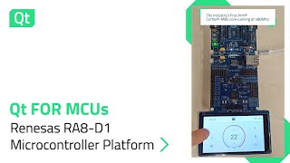 Qt for MCUs on Renesas RA8D1 Microcontroller Platform [upl. by Gerson]