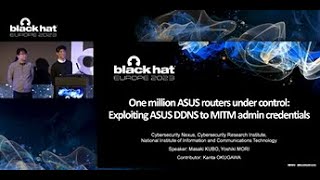 One Million ASUS Routers Under Control Exploiting ASUS DDNS to MITM Admin Credentials [upl. by Ilenay]