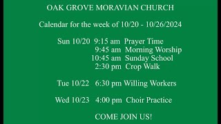 Oak Grove Moravian Church October 20 2024 Scripture and Sermon [upl. by Rosen]