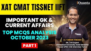 OCTOBER 2023  TOP GK amp CURRENT AFFAIRS MCQs  PART 1  XAT CMAT  TISSNET  IIFT  BY TARUN TIWARI [upl. by Lichtenfeld]