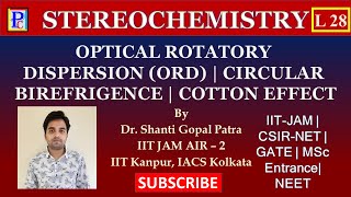 Stereochemistry L 28  Optical Rotatory Dispersion ORD  Circular Birefringence  Cotton Effect [upl. by Colwin814]