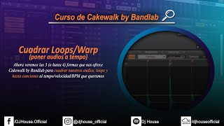 Cakewalk by Bandlab  Poner a tempo loopsCuadrar audiosWarp [upl. by Uis]