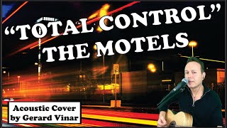 TOTAL CONTROL  THE MOTELS  Cover [upl. by Adabelle]