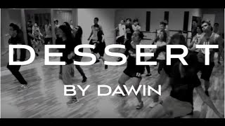 Dessert  Dawin Choreo by Dave Catorce [upl. by Ainoek808]