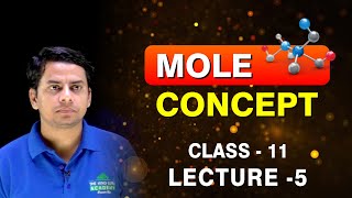 MOLE CONCEPTS  Class 11  Lecture 5  For NEET 2024 neetsession2024 neetpreparation [upl. by Enytsuj]