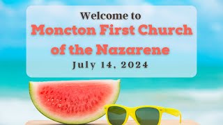 First Church of the Nazarene July 14  2024 [upl. by Diana918]