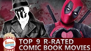 Top 9 RRated Comic Book Movies [upl. by Gerhardine182]