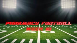 Pharmacy Football Season 2 Week 10 [upl. by Acquah]