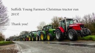 Suffolk YFC Christmas Tractor Run 2015 [upl. by Halyak]