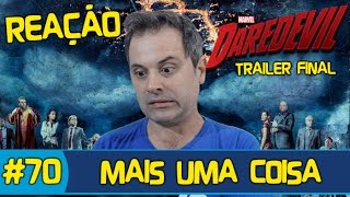 REAÇÃO DEMOLIDOR TRAILER FINAL NETFLIX  MAIS UMA COISA [upl. by Stella]