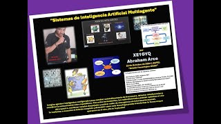 quotSistemas de Inteligencia Artificial Multiagentequot Por XE1GYQ Abraham Arce [upl. by Katie]