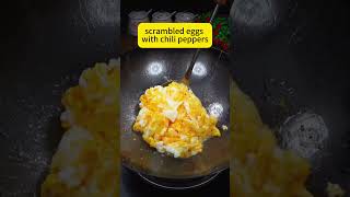 scrambled eggs with chili peppers egg food fyp delicious menu [upl. by Ondrej922]