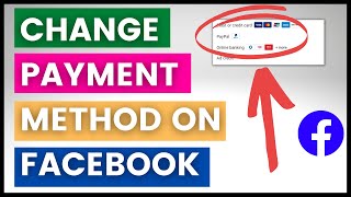 How To Change Payment Method Of A Facebook Ad Account in 2024 [upl. by Uos257]