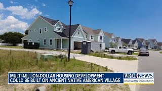 Multimilliondollar housing development could be built on ancient Native American village [upl. by Eusassilem]