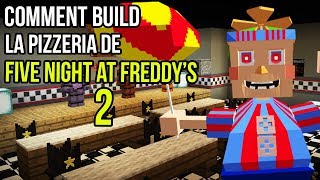 Comment build la Pizzeria de Five Night At Freddys 2 [upl. by Kcirredal52]