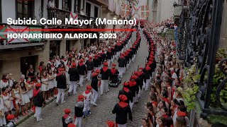 Subida Calle Mayor Alarde Hondarribia 2023 por la mañana  Txingudi Online [upl. by Ardnekan79]