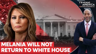 After Skipping the Biden Meeting Melania Decides Not to Move to the White House  Firstpost America [upl. by Ellives53]