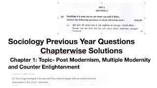 Multiple Modernity  Post Modernism  Counter Enlightenment  Sociology Previous Year Questions [upl. by Glovsky]