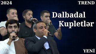 Elşən Balaxanı Dalbadal Deyir Mircəlal Elşən Emin Mərdan Əzizağa Meyxana 2024 [upl. by Niarb]