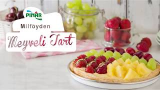 Meyveli Tart Nasıl Yapılır  Milföy ile Kolay Tart Yapımı  Pratik Tatlı Tarifleri [upl. by Danae]