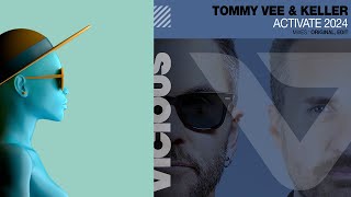 Tommy Vee amp Keller  Activate 2024 Extended Mix VICIOUS RECORDINGS [upl. by Marti]