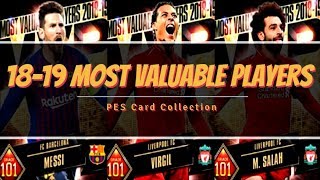 PES Card Collection  Most Valuable Players 20182019 [upl. by Fayth232]