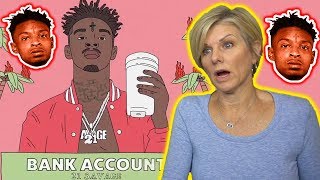 Mom REACTS to 21 Savage  Bank Account Official Music Video [upl. by Coralie]