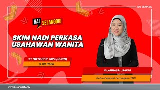 Hai Selangor  21 Oktober 2024  Skim nadi perkasa usahawan wanita [upl. by Koa43]