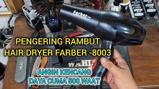 REVIEW HAIR DRYER FARBER 8003  Daya 500 Watt [upl. by Fabio]