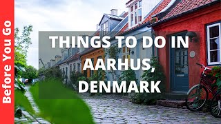 Aarhus Denmark Travel Guide 13 BEST Things to Do in Aarhus [upl. by Beau951]