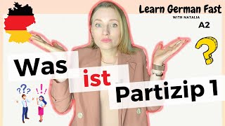 Was ist Partizip 1 II Learn German with Natalia [upl. by Araihc474]