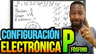 Configuración electrónica del fósforo  Grupo periodo electrones de valencia  Súper fácil [upl. by Atneuqal]