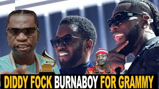 Diddy Fock Burnaboy To Win A Grammy Speed Darlington Accuse Odogwu [upl. by Mutat223]