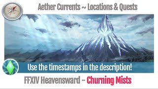 FFXIV Churning Mists Aether Current Locations amp Quests numbered in order  Heavensward [upl. by Franci250]