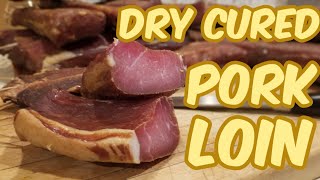 How to Dry Cure and Smoke Pork Loin [upl. by Waters316]