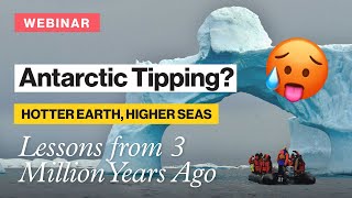 Antarctic Tipping Points Triggered by Warm Climate of MidPliocene  Javier Blasco  ClimTip Webinar [upl. by Ikkir]