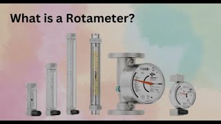 What Is A Rotameter Explained Simply [upl. by Samoht889]