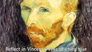 Vincent  Don McLean  Starry Starry Night With LyricsGoghs works [upl. by Vitek]