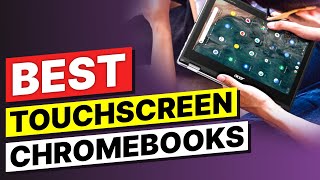 Top 3 Touchscreen Chromebooks in 2024 👌 [upl. by Elades]