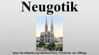 Neugotik [upl. by Gebelein]