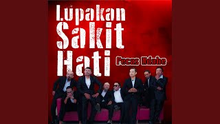 Lupakan Sakit Hati [upl. by Orpha]