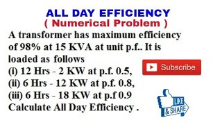 32 ALL DAY EFFICIENCY NUMERICAL PROBLEM IN TRANSFORMER [upl. by Anuala484]