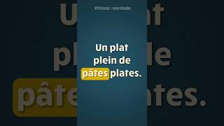 Répétez après moi ce virelangue 🍝  « Un plat plein de pâtes plates » [upl. by Avah]