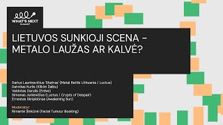 WNIM 2024 diskusija  Lietuvos Sunkioji Scena  Metalo Laužas ar Kalvė [upl. by Neve725]