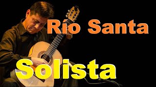 RÍO SANTA con letra  Huayno Ancash  Pastorita Huaracina  Guitarra Peruana Solista  J Molina [upl. by Enneirda156]