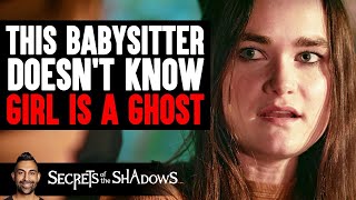 BABYSITTER Doesnt Know GIRL IS A GHOST  Dhar Mann Studios [upl. by Oates]