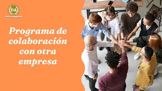 Programa de colaboración con otra empresa [upl. by Stelu]