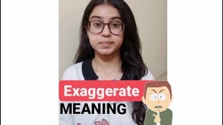 Exaggerate Meaning in Hindi  English Vocabulary  English ethics Shorts [upl. by Monika869]